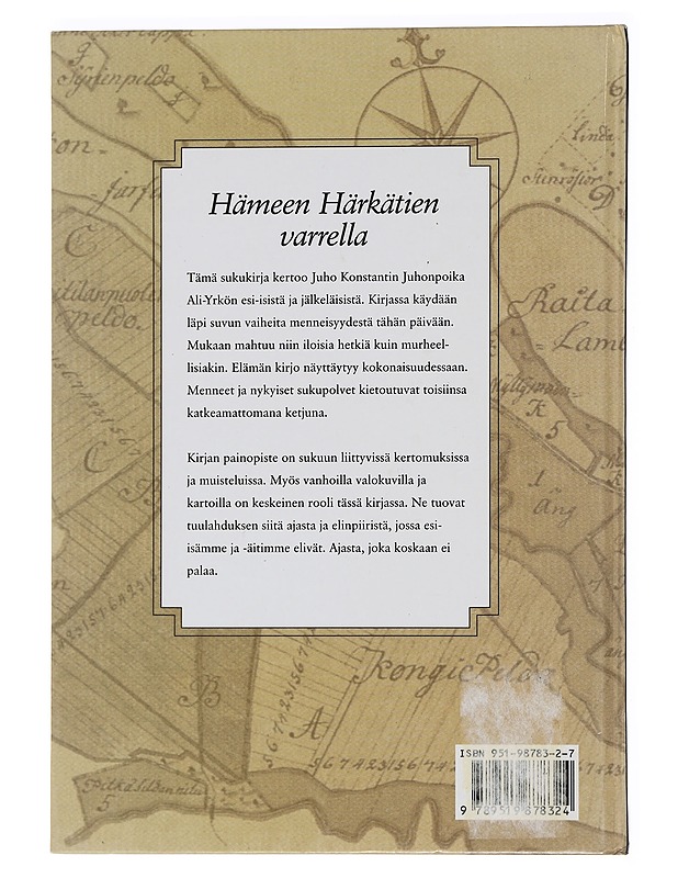 Hämeen Härkätien varrella : Juho Konstantin Juhonpoika Ali-Yrkön esi-isiä ja jälkeläisiä - Ali-Yrkkö, Jyrki - Elämäkerrat ja muistelmat - 10105459385 - 1