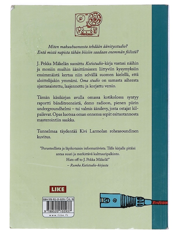 Oma studio ja äänittämisen taito - Mäkelä, J. Pekka - Musiikki- ja elokuvakirjat - 10105459425 - 1