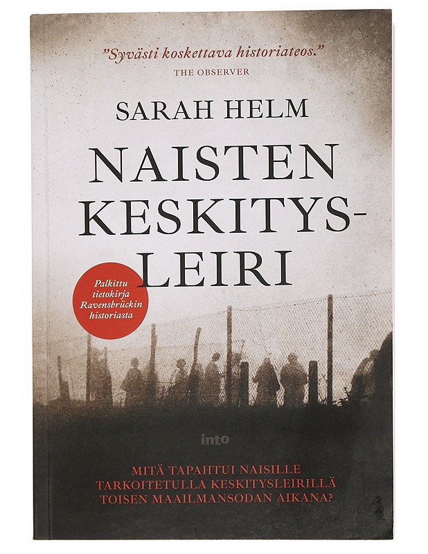 Naisten keskitysleiri - Helm, Sarah - Elämäkerrat ja muistelmat - 10105459431 - 0