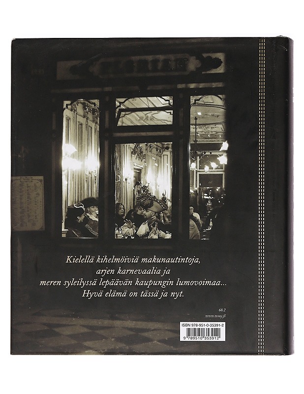 Venetsia : ruokaa & unelmia - Kiros, Tessa - Ruokakirjat - 10105459459 - 1