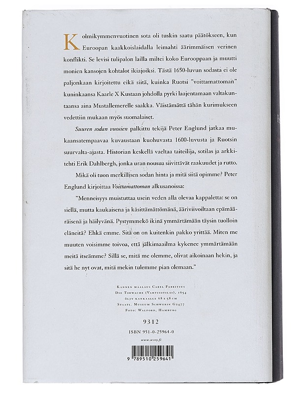 Voittamaton : erään miehen tie Ruotsin suurvalta-aikana - Englund, Peter - Historiakirjat - 10105459450 - 1