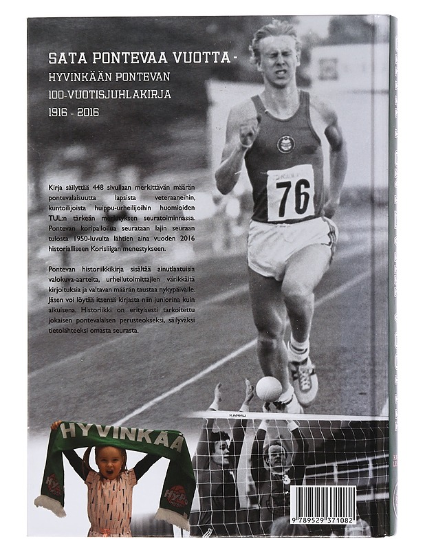 Sata Pontevaa vuotta : Hyvinkään Ponteva 1916-2016 - Lehtonen, Kari-Veli - Harrastekirjat - 10105459458 - 1