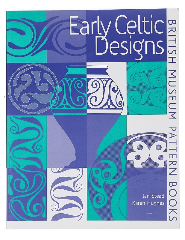 Early Celtic designs - Stead, Ian - Harrastekirjat - 10105459496 - 0