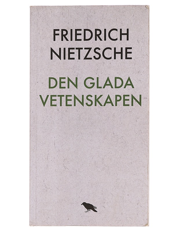 Den glada vetenskapen - Nietzsche, Friedrich - Tietokirjat ja oppaat - 10105459498 - 0