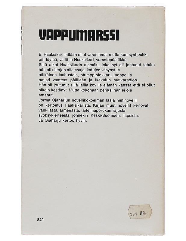 Vappumarssi ja muita novelleja - Jorma Ojaharju - Elämäkerrat ja muistelmat - 10105459526 - 1