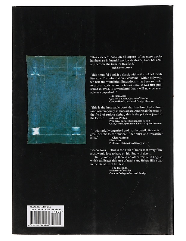 Shibori: The Inventive Art of Japanese Shaped Resist Dyeing - Taide- ja kulttuurikirjat - 10105459612 - 1