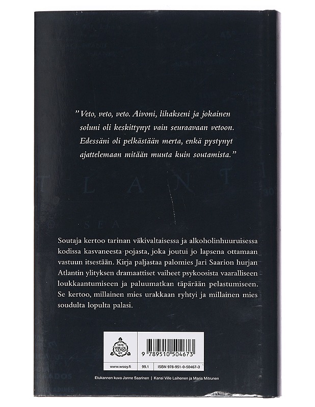 Jari Saario : Soutaja - Saario, Jari - Elämäkerrat ja muistelmat - 10105459628 - 1