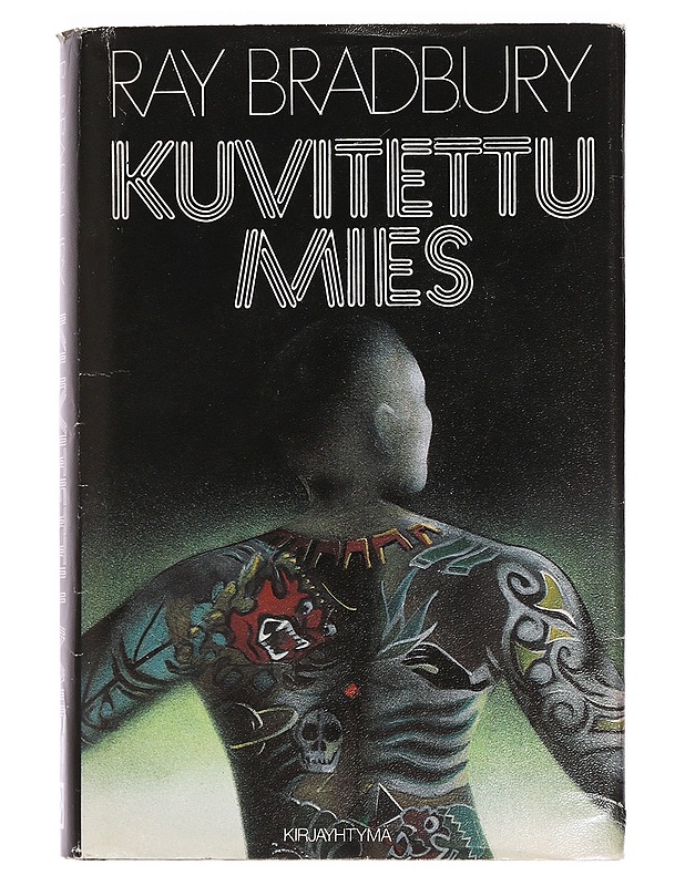 Kuvitettu mies - Bradbury, Ray - Fantasia- ja scifi - 10105459697 - 0