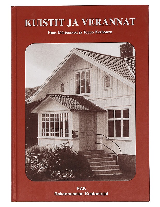 Kuistit ja verannat - Mårtenson, Hans - Tietokirjat ja oppaat - 10105459722 - 0
