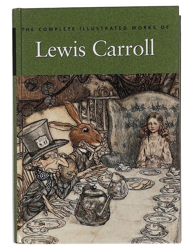 The complete illustrated works of Lewis Carroll - Carroll, Lewis - Fantasia- ja scifi - 10105459767 - 0