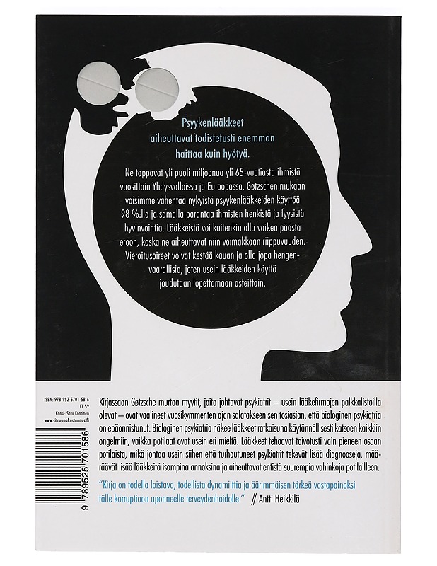 Tappava psykiatria ja lääkinnän harha - Gøtzsche, Peter C. - Historiakirjat - 10105459783 - 1