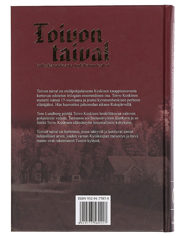 Toivon taival : kulkukauppiaasta kyläkauppiaaksi - Tom Lundberg - Elämäkerrat ja muistelmat - 10105459776 - 1
