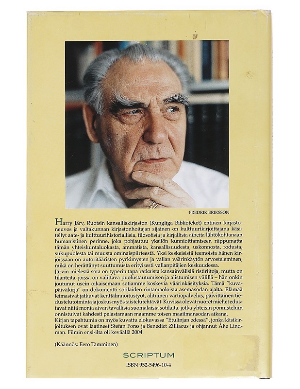 Etulinjan edessä : kuvapäiväkirja Syvärin rintamalta asemasodan ajalta 1942-1943 - Harry Järv - Elämäkerrat ja muistelmat - 10105459786 - 1