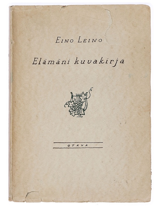 Elämäni Kuvakirja - Erään aikansa lapsen muistoja, mielialoja ja mietelmiä- Ensimmäinen Nide (1878-95) - Elämäkerrat ja muistelmat - 10105459800 - 0