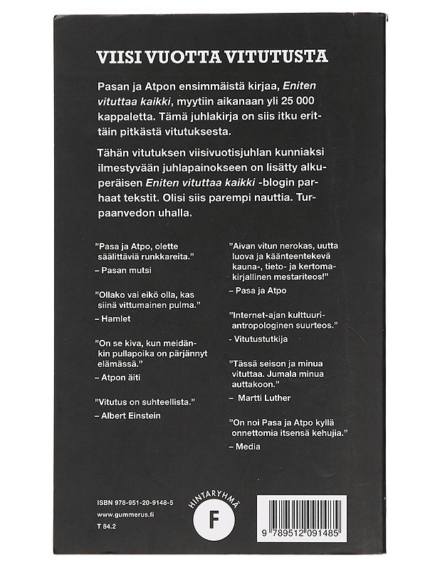 Eniten vituttaa kaikki : juhlapainos - Pasa - Romaanit ja novellit - 10105459804 - 1