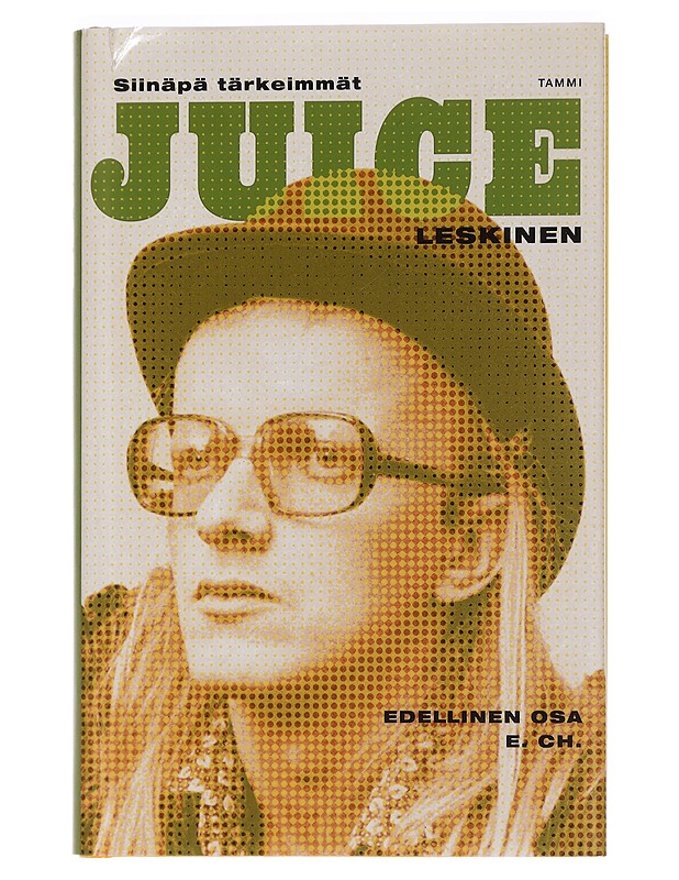 Siinäpä tärkeimmät : Edellinen osa, E. CH - Leskinen Juice - Elämäkerrat ja muistelmat - 10105459873 - 0