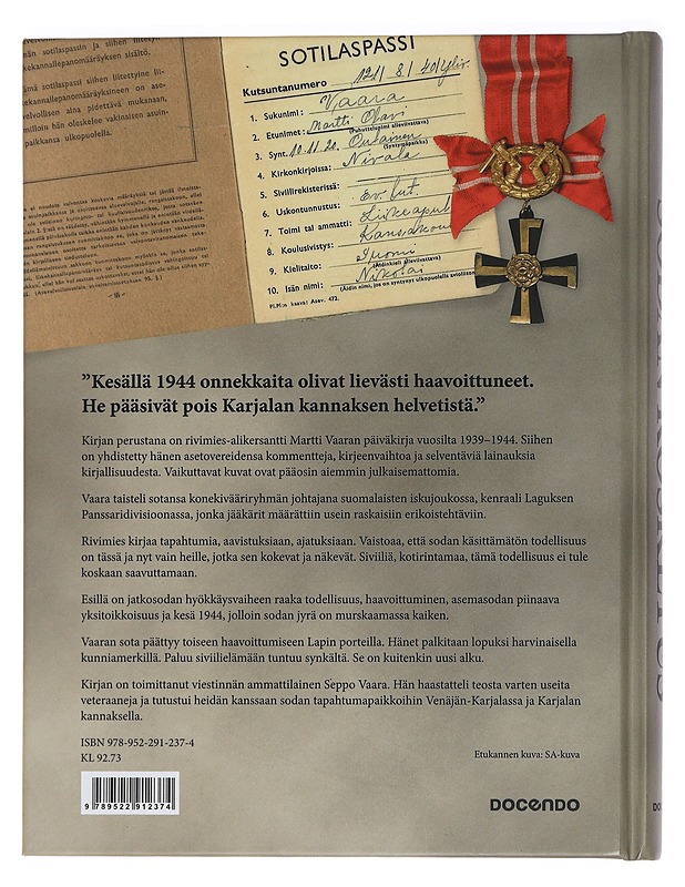 Sodan kosketus - Seppo Vaara - Elämäkerrat ja muistelmat - 10105459877 - 1