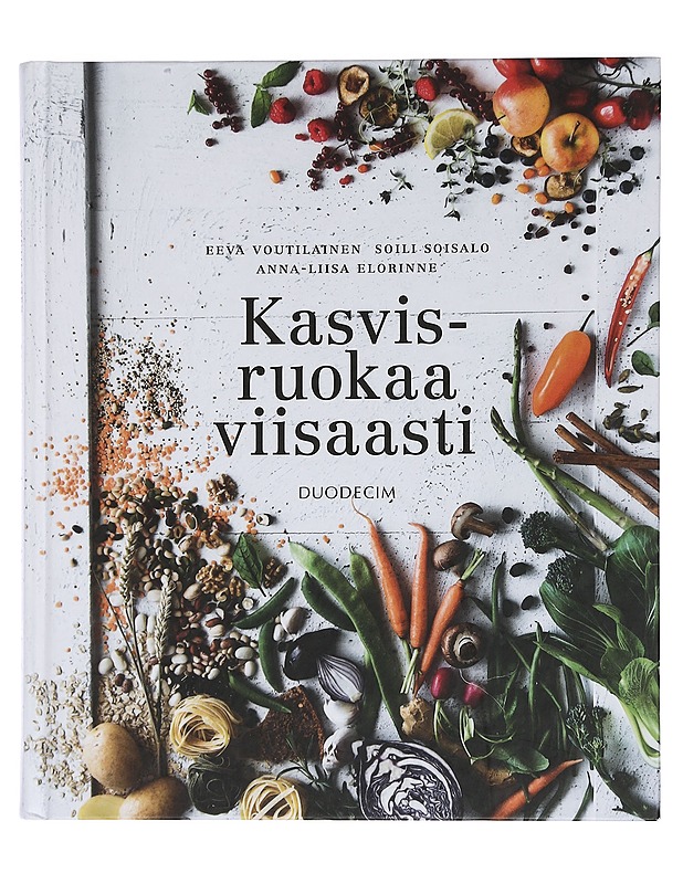 Kasvisruokaa viisaasti - Voutilainen, Eeva - Ruokakirjat - 10105459890 - 0