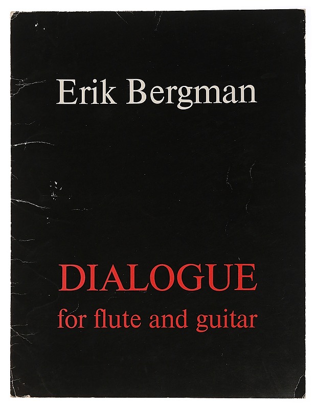 Dialogue for flute and guitar - Bergman, Erik - Musiikki- ja elokuvakirjat - 10105459912 - 0