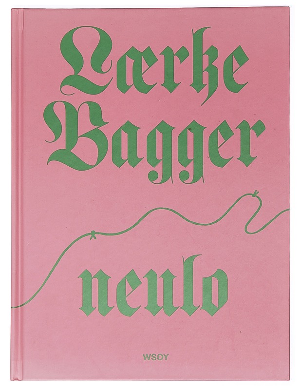 Neulo - Bagger, Lærke - Harrastekirjat - 10105459935 - 0