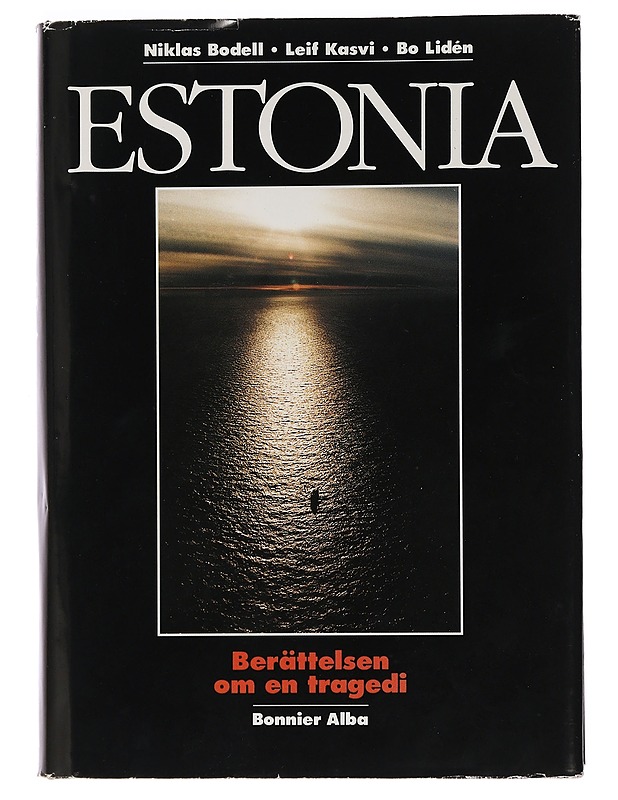 Estonia : Berättelsen om en tragedi - Niklasbodell - Historiakirjat - 10105459970 - 0