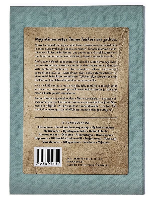 Murra tunnelukkosi : työstä tunteet, toimi toisin - Kimmo Takanen - Hyvinvointikirjat - 10105459996 - 1