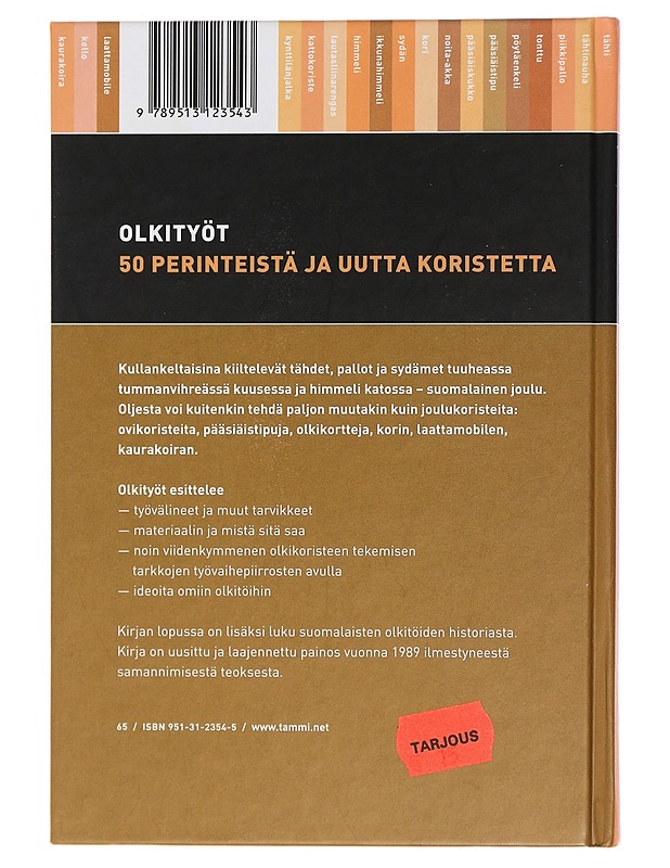 Olkityöt : 50 perinteistä ja uutta olkikoristetta - Lindén, Eevi - Joulukirjat - 10105460019 - 1