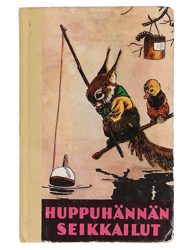 Huppuhännän seikkailut - Krohn, Helmi - Lastenkirjat - 10105460131 - 0