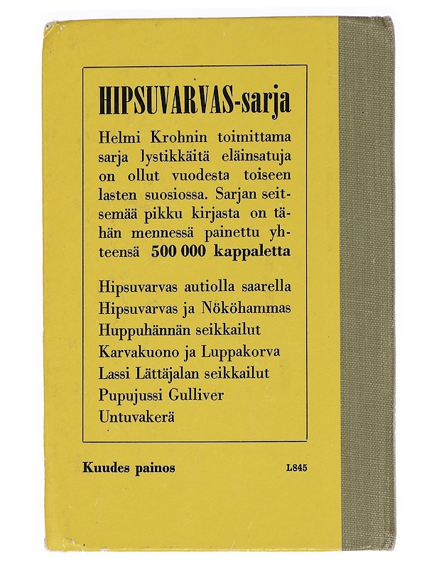 Karvakuono ja luppakorva - Krohn, Helmi - Lastenkirjat - 10105460164 - 1