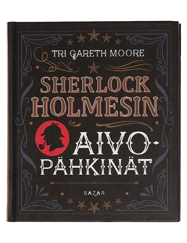Sherlock Holmesin aivopähkinät - Moore, Gareth - Kirja lahjaksi - 10105460187 - 0