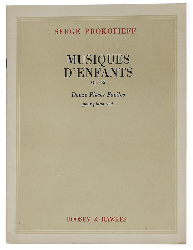 Musiques D'Enfants op 65 - Prokofieff, Serge - Musiikki- ja elokuvakirjat - 10105460183 - 0