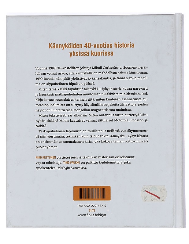 Kännykkä : lyhyt historia - Kettunen, Niko - Historiakirjat - 10105460200 - 1