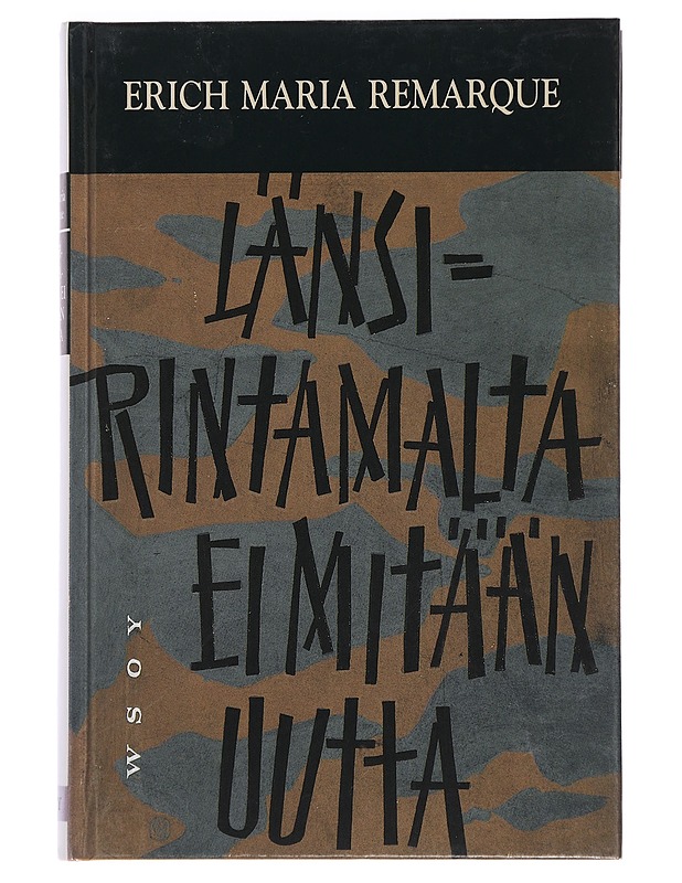 Länsirintamalta ei mitään uutta - Remarque, Erich Maria - Romaanit ja novellit - 10105460201 - 0