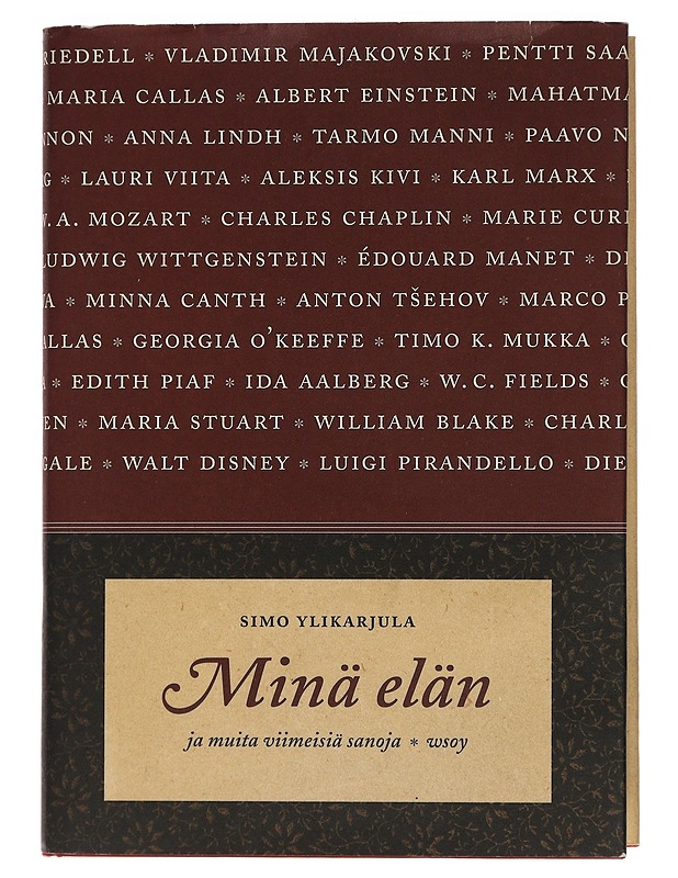 Minä elän ja muita viimeisiä sanoja - Simo Ylikarjula - Elämäkerrat ja muistelmat - 10105460209 - 0