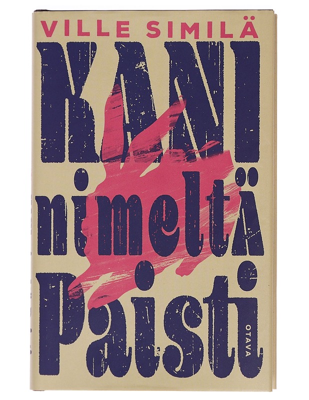 Kani nimeltä Paisti - Ville Similä - Romaanit ja novellit - 10105460222 - 0