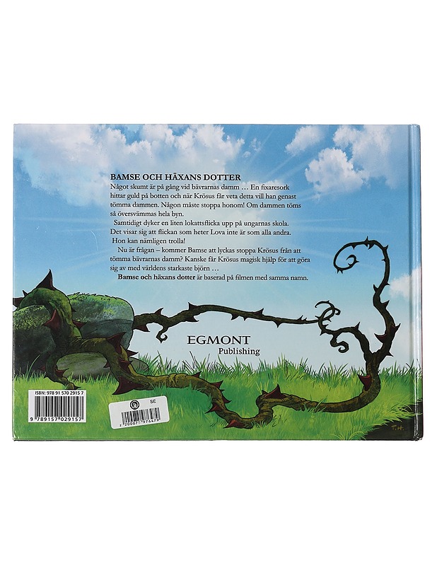 Bamse och häxans dotter : en berättelse baserad på filmen "Bamse och häxans dotter" skriven av Ida Kjellin och Sofie Forsman - Borelius, Charlotta - Lastenkirjat - 10105460238 - 1