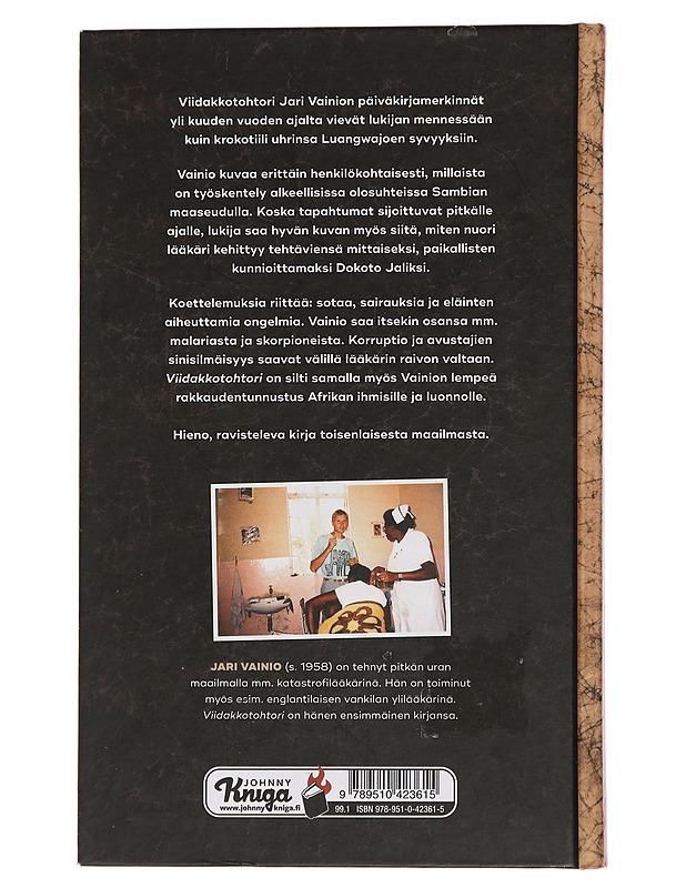 Viidakkotohtori : Dokoto Jalin päiväkirjat 1987-1993 - Jari Vainio - Elämäkerrat ja muistelmat - 10105460248 - 1