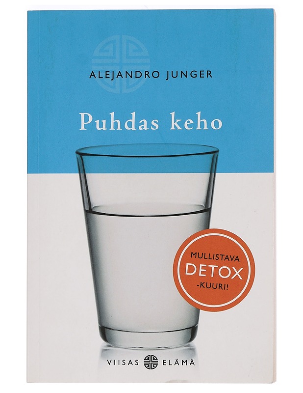 Puhdas keho - Junger, Alejandro - Tietokirjat ja oppaat - 10105460252 - 0