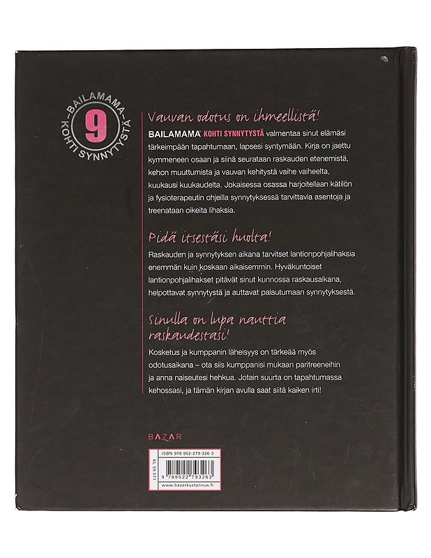 Bailamama® : kohti synnytystä - Kiljunen, Maija - Tietokirjat ja oppaat - 10105460282 - 1