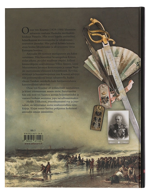 Tsaarin amiraali : suomalainen Oscar von Kraemer - Heikki Tiilikainen - Elämäkerrat ja muistelmat - 10105460304 - 1
