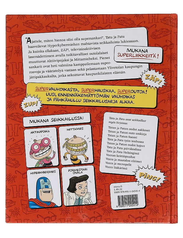 Tatu ja Patu: supersankareina - Aino Havukainen - Lastenkirjat - 10105460336 - 1