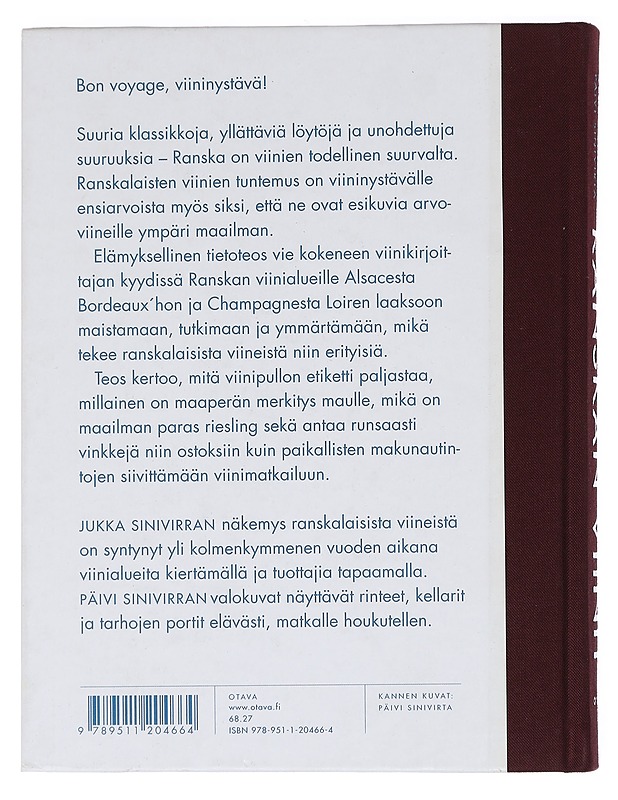 Ranskan viinit : matka halki viinitarhojen - Sinivirta, Jukka - Historiakirjat - 10105460364 - 1
