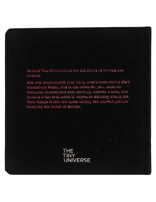 The picturebook: for the finest of babies - The Tiny Universe - Lastenkirjat - 10105460368 - 1