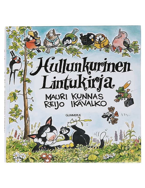 Hullunkurinen lintukirja - Mauri Kunnas - Lastenkirjat - 10105460374 - 0