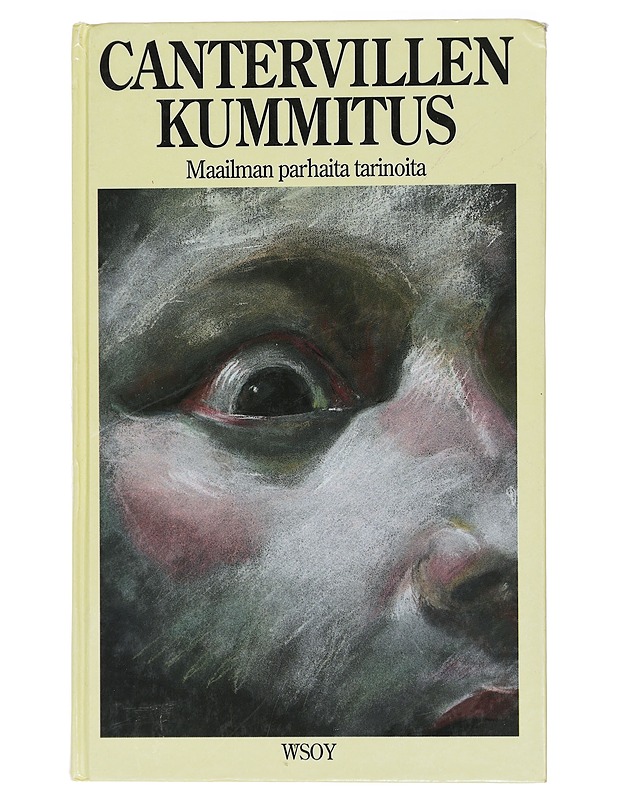 Cantervillen kummitus : maailman parhaita tarinoita - toimittanut Kerttu Manninen - Romaanit ja novellit - 10105460432 - 0