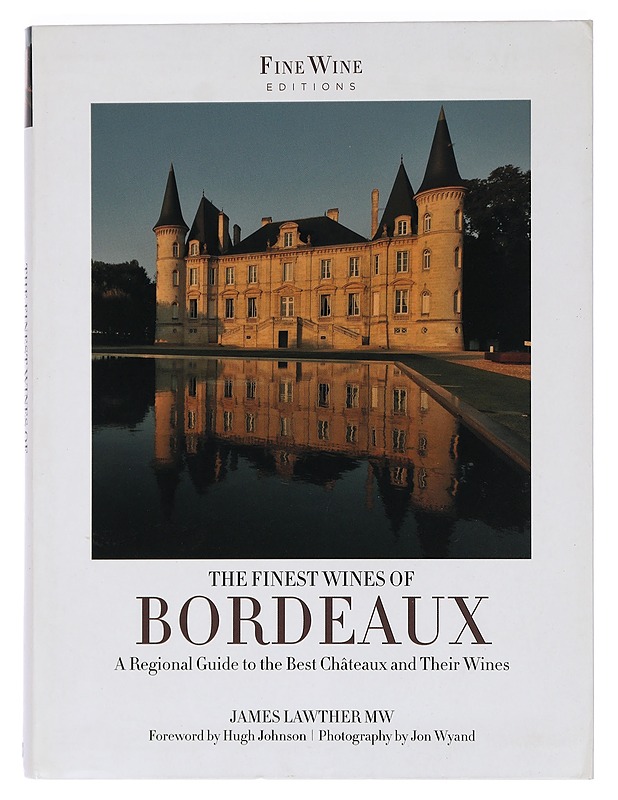 The Finest Wines of Bordeaux  - Tietokirjat ja oppaat - 10105460482 - 0