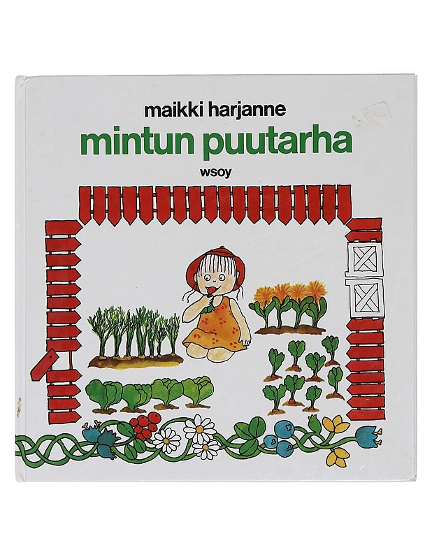 Mintun puutarha - Maikki Harjanne - Lastenkirjat - 10105460485 - 0