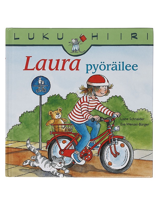 Laura pyöräilee - Schneider, Liane - Lastenkirjat - 10105460491 - 0