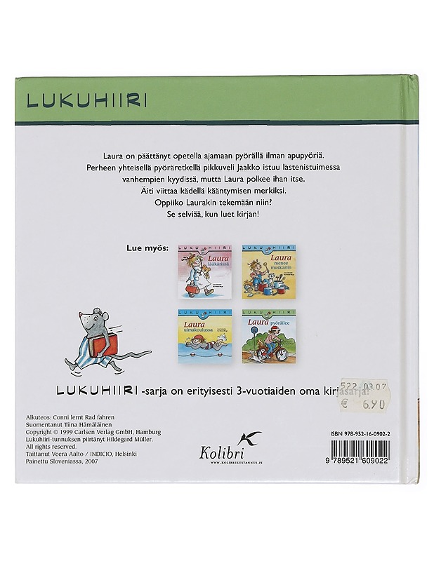 Laura pyöräilee - Schneider, Liane - Lastenkirjat - 10105460491 - 1