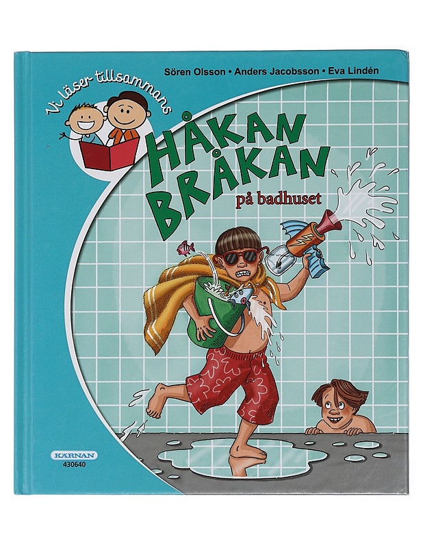 Håkan Bråkan på badhuset - Olsson, Sören - Lastenkirjat - 10105460532 - 0